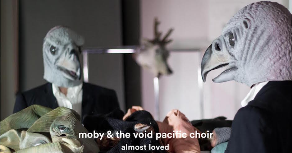 Listen to LO'99's beefy remix of Moby & The Void Pacific Choir's Almost Loved