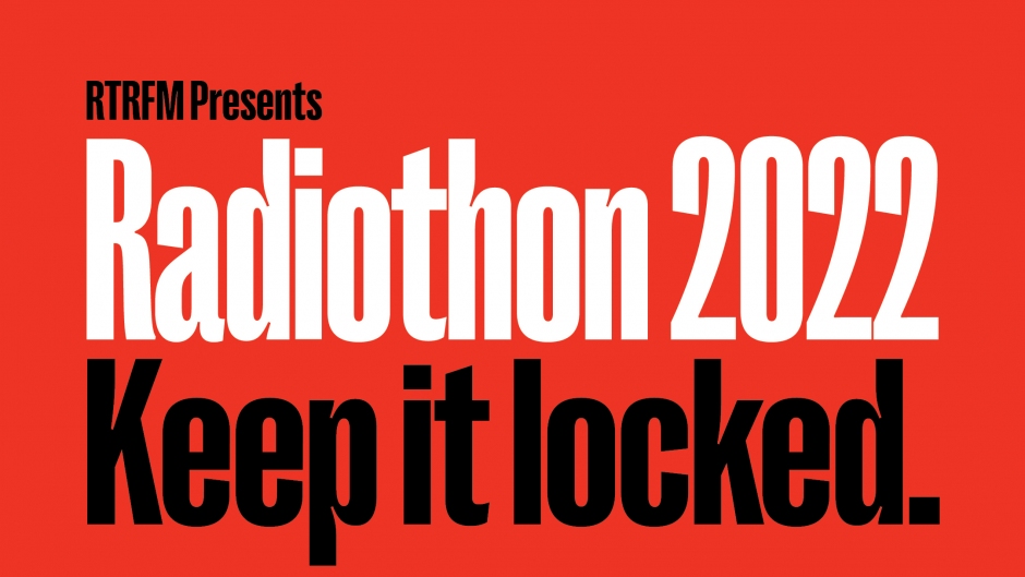 RTRFM Asks You To "Keep It Locked" During Radiothon 2022
