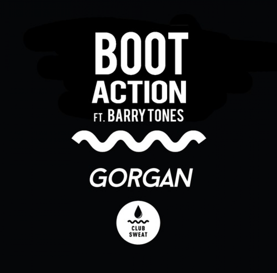 New Music: Boot Action - Gorgan feat. Barry Tones