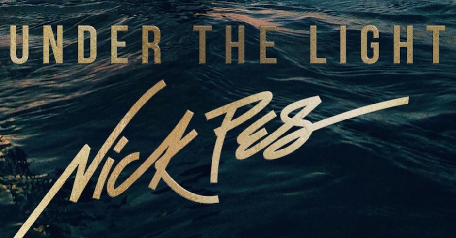 Listen: Nick Pes - Under The Light