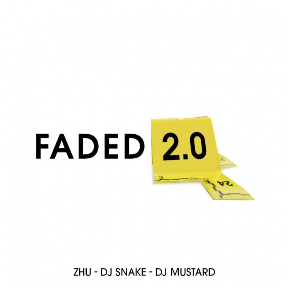 Friday Freebie: Zhu x DJ Snake x DJ Mustard - Faded 2.0