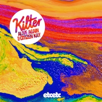 Next article: Kilter - Alive Again (Salute Remix) *Premiere*