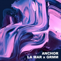 Next article: New Music: La Mar - Anchor (GRMM Remix)