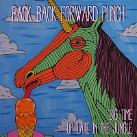 Previous article: New Music: Back Back Forward Punch - Big Time/Up Late In The Jungle