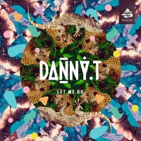 Next article: Premiere: Danny T - Let Me Go