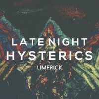 Previous article: Premiere: Late Night Hysterics - Limerick