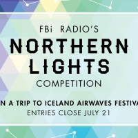 Previous article: FBi Radio's Northern Lights Competition