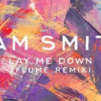 Previous article: Listen: Sam Smith - Lay Me Down (Flume Remix)