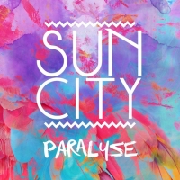 Previous article: New: Sun City - Paralyse