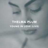 Next article: Video: Thelma Plum - Young In Love (Live Recording)