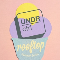 Previous article: UNDR Ctrl Summer Rooftop Series