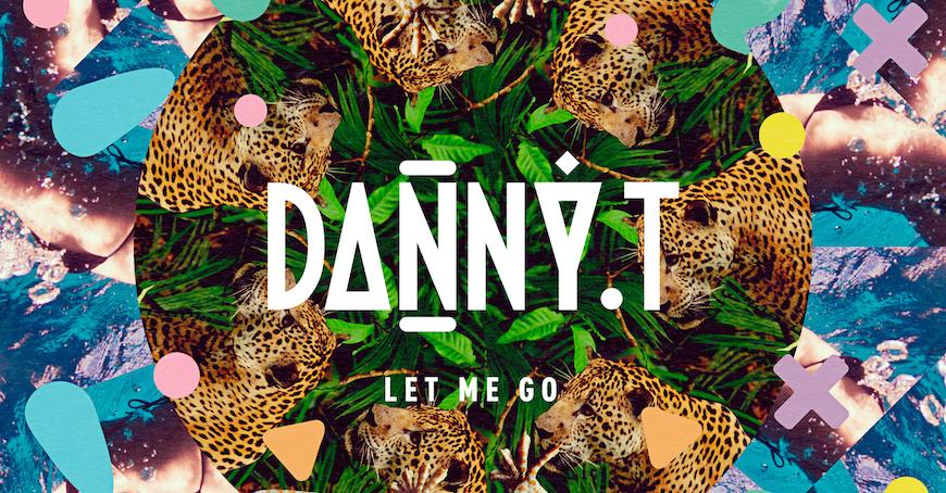 Premiere: Danny T - Let Me Go