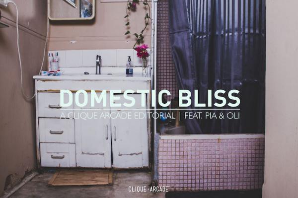 Domestic Bliss CliqueArcade.com.au 1 Cover