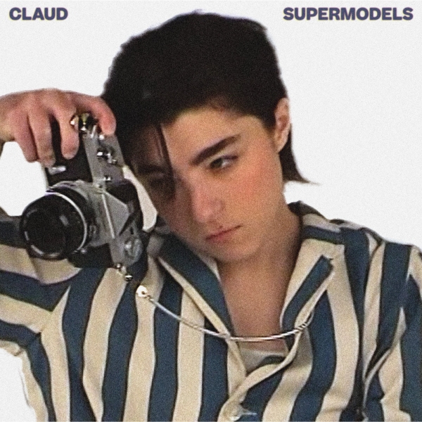 Claud Supermodels Album Artwork