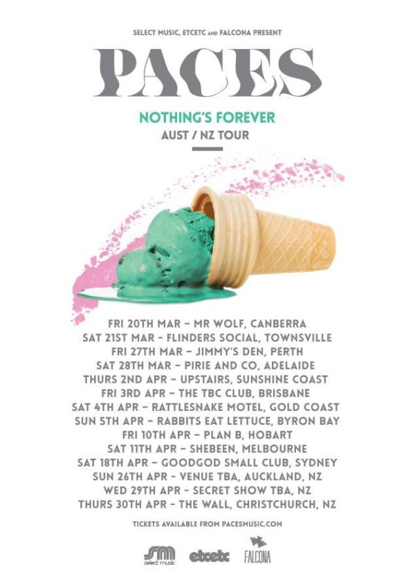 paces nothings forever tour