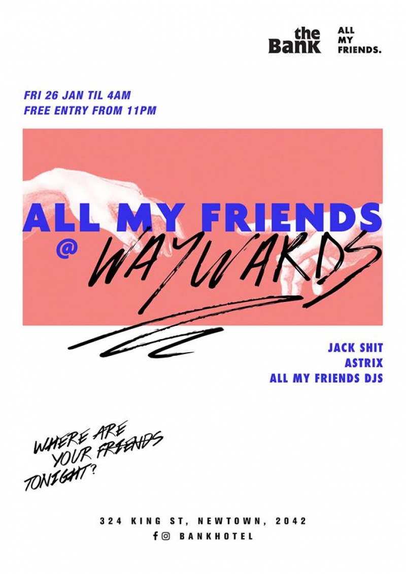 all my friends first party poster