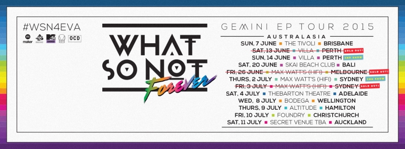 what so not tour