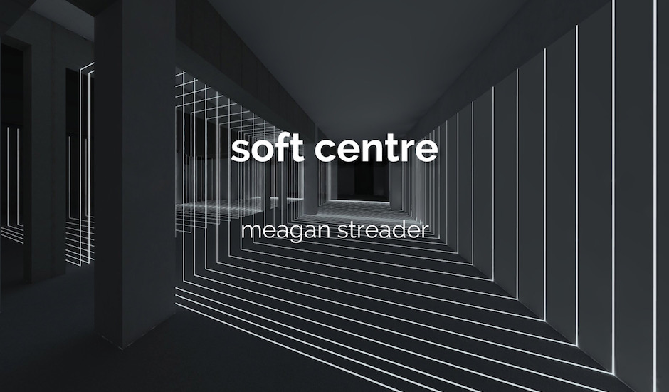 Meagan Streader Interview: Lighting Up Soft Centre
