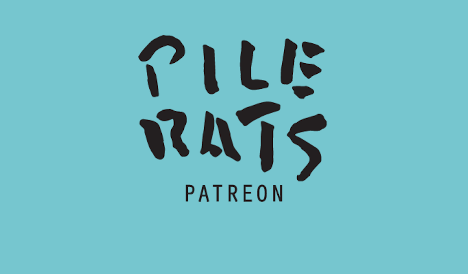 Introducing the Pilerats Patreon, a new home for Pilerats exclusives