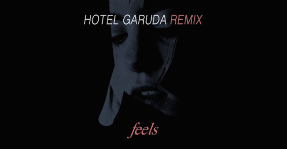 Listen: Kiiara - Feels (Hotel Garuda Remix)