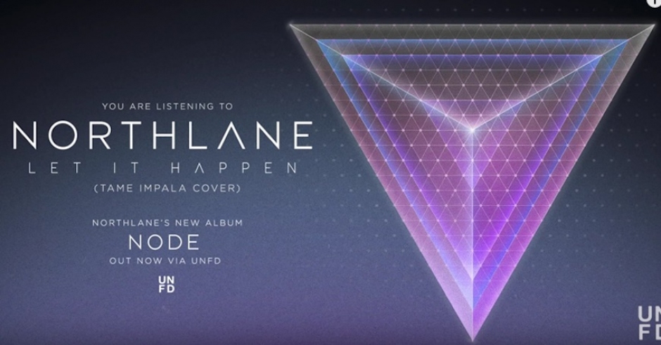 Northlane covered Tame Impala and it ain't half bad