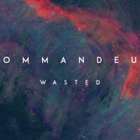 Previous article: Listen: Commandeur - Wasted