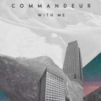 Previous article: Listen: Commandeur - With Me