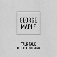 Previous article: Listen: George Maple - Talk Talk (Emoh & 11Lit3s Remix)