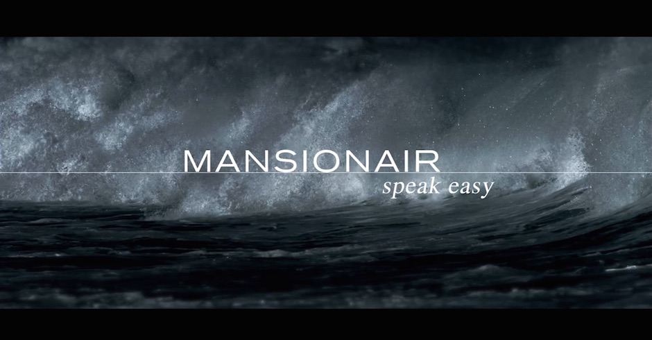 Watch: Mansionair - Speak Easy